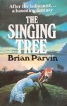 The Singing Tree par Parvin