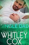 The Single Dads of Seattle, tome 4 : Living with the Single Dad par Cox