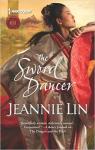 The Tang Dynasty, tome 4 : The Sword Dancer par Lin