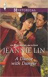 The Tang Dynasty, tome 5 : A Dance with Danger par Lin