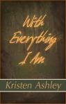 The Three, tome 2 : With Everything I Am par Ashley