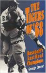 The Tigers of '68 par Cantor