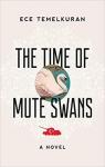 The time of mute swans par Temelkuran