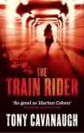 The Train Rider par Cavanaugh