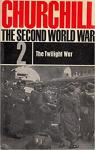 The second world war, tome 2 : The Twilight War par Churchill