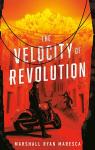 The Velocity of Revolution par Maresca