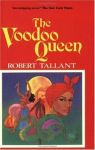 The Voodoo Queen par Tallant