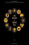 The Wicked + The Divine Deluxe Edition: Year One par Gillen