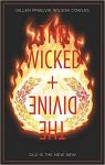 The wicked & the divine, tome 8 : Old is the New New par Gillen