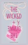 The wicked & the divine, tome 2 : Fandemonium par Gillen