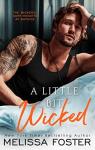 The Wickeds, tome 1 : A Little Bit Wicked par Foster