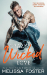 The Wickeds, tome 3 : Crazy, Wicked Love par Foster