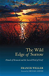 The Wild Edge of Sorrow par Weller