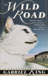 The Wild Road par King