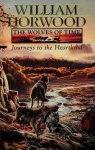 The Wolves of Time, tome 1 : Journeys to the Heartland par Horwood