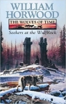 The Wolves of Time, tome 2 : Seekers at the Wulfrock par Horwood