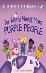 The World Needs More Purple People par Bell