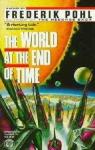 The world at the end of time par Pohl