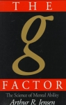 The g Factor: The Science of Mental Ability par Jensen