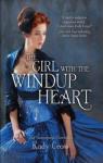 Steampunk chronicles, tome 4 : The girl with the windup heart par Cross