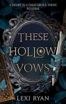 The hollow vows par Ryan