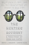 The Hunting Accident par Carlson