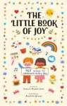 The Little Book of Joy par Ruelos Diaz