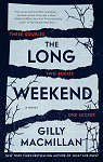 The long weekend par Macmillan