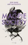 The magpie society, tome 1 : One for sorrow par Sugg