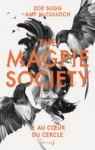 The Magpie Society, tome 2 : Two for joy par Sugg