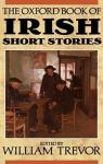 The oxford book of irish short stories par Trevor