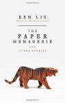 The Paper Menagerie and Other Stories par Liu