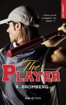 The player, tome 1 par Bromberg