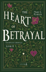 The Remnant Chronicles, tome 2 : The heart of betrayal par Pearson