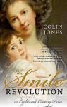 The Smile Revolution par Jones