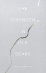 The Strength In Our Scars par Sparacino