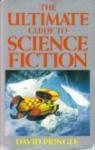 The ultimate guide to science fiction par Pringle