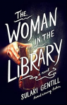 The Woman in the Library par Gentill