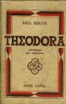 Theodora saltimbanque puis impratrice par Reboux