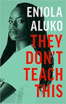 They Don't Teach This par Aluko