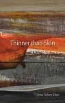 Thinner than skin par Khan