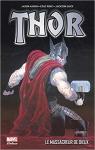 Thor : Dieu du tonnerre, tome 1 par Aaron