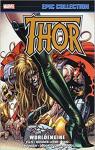 Thor Epic Collection: Worldengine par Ellis