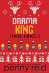Three Kings, tome 2 : Drama King par Reid