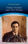 Three Short stories & ten Poems par Hemingway