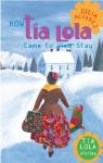 Tia Lola Stories, vol. 1: How Tia Lola Came to (Visit) Stay par Alvarez