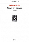 Tigre en papier par Rolin
