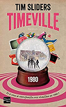 Timeville par Sliders