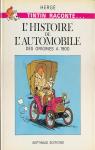 Tintin Raconte... L'histoire de l'Automobile des origines à 1900 par Hergé