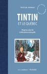 Tintin et le Québec par Demers